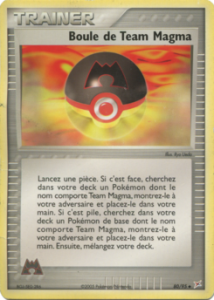 Boule de Team Magma 80/95