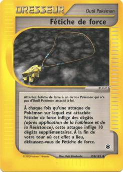 Fétiche de force 150/165