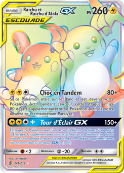 Raichu et Raichu d'Alola GX 241/236